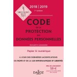 Code de protection des donn�es personnelles annot� & comment� - edition 2018 - 2019