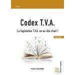 Codex t. v. a - la l�gislation t. v. a. en un clin d'oeil ! - edition 2022