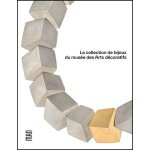 La collection de bijoux du muse des arts dcoratifs