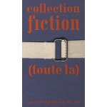 Collection  fiction - (toute la), coffret 8 volumes