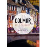 Colmar en 100 dates
