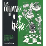 Les colonnes de gb - chroniques de charlie hebdo 1993 - 2003