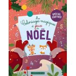Mes coloriages magiques et jeux de no�l - sp�cial chiffres