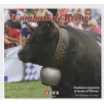 Combats de reines - tradition et passion de la race d'h�rens