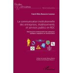 La communication institutionnelle des entreprises, etablissements et services publics en rdc - odysse ...