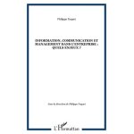 Information, communication et management dans l'entreprise : quels enjeux?