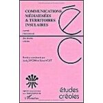 Communications mediatisees et territoires insulaires