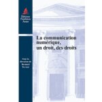 La communication num�rique, un droit, des droits