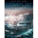 Complot - la fin des templiers