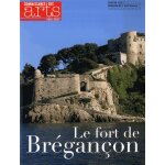 Connaissance des arts hors - s�rie n 633 - le fort de br�gan�on