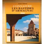 Connatre les bastides d'armagnac