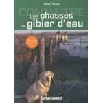 Connaître les chasses du gibier d'eau Connaître les chasses du gibier d'eau