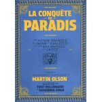 La conquête du paradis - encyclopédie de l'enfer ii La conquête du paradis - encyclopédie de l'enfer ii