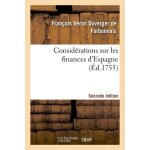 Consid�rations sur les finances d'espagne seconde edition