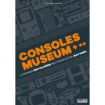Consoles museum - la grande encyclopédie des consoles de jeux vidéo Consoles museum - la grande encyclopédie des consoles de jeux vidéo