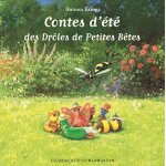 Contes d'�t� des dr�les de petites b�tes