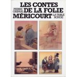 Les contes de la folie m�ricourt