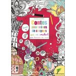 Contes pour mines de crayons qui ne veulent pas tourner en rond - tome 1