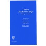 Contes populaires juifs d'europe orientale - contes merveilleux légendes et traditions contes de moeurs ... Contes populaires juifs d'europe orientale - contes merveilleux légendes et traditions contes de moeurs ...