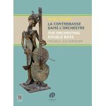 La contrebasse dans l'orchestre vol. 2 / recueil