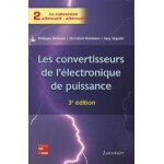 Les convertisseurs de l'�lectronique de puissance - volume 2, la conversion alternatif - alternatif