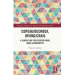Copeau / decroux, irving / craig
