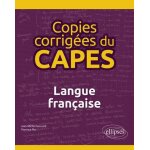 Copies corriges du capes - langue franaise