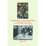 Copr�sences, entrecroisements - le pictural et le narratif chez marie - claire blais et sergio kokis