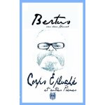 Corps epluch� - et autres po�mes