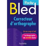 Correcteur d'orthographe Correcteur d'orthographe