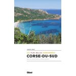 Corse du sud, les plus belles randonn�es - evisa, ota, golfe d'ajaccio, sart�ne, bonifacio
