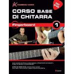 Corso base di chitarra - fingerboard volume 1 / recueil