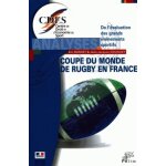 La coupe du monde de rugby 2007 en france - de l'�valuation des grands ev�nements sportifs