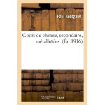 Cours de chimie, secondaire, m�tallo�des