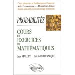 Cours et exercices de math�matiques - tome 6, probabilit�s