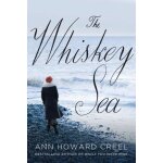Creel, a: the whiskey sea