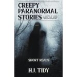Creepy paranormal stories