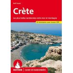 Crête - les plus belles randonnées entre mer et montagne, 60 itinéraires Crête - les plus belles randonnées entre mer et montagne, 60 itinéraires