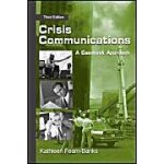 Crisis communications: a casebook approach