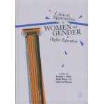 Critical approaches to women and gender in higher education