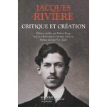 Critique et cr�ation - litt�rature, peinture, musique, politique et oeuvres d'imagination