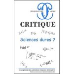 Critique n 661 - 662 juin - juillet 2002 : sciences dures ?