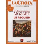 La croix hors - s�rie musique - wolfgang amadeus mozart, le requiem - (1cd audio)