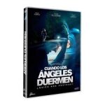 Cuando los �ngeles duermen (2018) (dvd)
