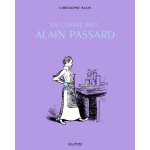 En cuisine avec alain passard