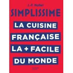 La cuisine française la + facile au monde La cuisine française la + facile au monde