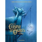 La cuisine des ogres - trois - fois - morte