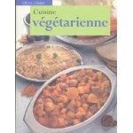 Cuisine vegetarienne Cuisine vegetarienne