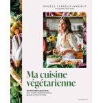 Ma cuisine végétarienne - un abécédaire gourmand pour cuisiner légumes, herbes, graines et fruits a l'infini ... Ma cuisine végétarienne - un abécédaire gourmand pour cuisiner légumes, herbes, graines et fruits a l'infini ...