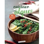 Cuisiner les algues - 50 recettes vgtariennes pour vous faire adorer les algues alimentaires !